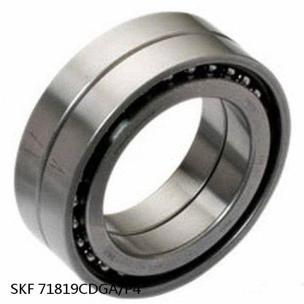 71819CDGA/P4 SKF Super Precision,Super Precision Bearings,Super Precision Angular Contact,71800 Series,15 Degree Contact Angle